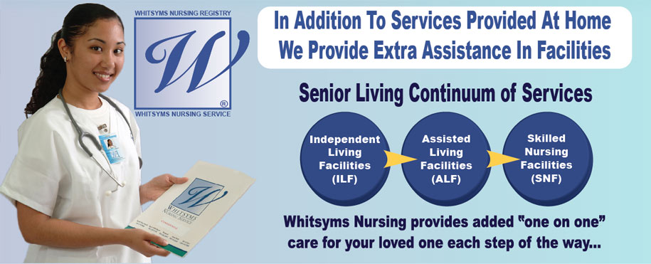Whitsyms Nursing cares for seniors at home, independent living facilities, assisted living facilities and nursing homes 